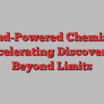 Cloud-Powered Chemistry: Accelerating Discoveries Beyond Limits