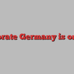 Corporate Germany is on sale