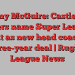 Danny McGuire: Castleford Tigers name Super League great as new head coach in three-year deal | Rugby League News