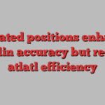 Elevated positions enhance javelin accuracy but reduce atlatl efficiency