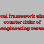 Ethical framework aims to counter risks of geoengineering research