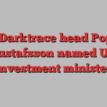 Ex-Darktrace head Poppy Gustafsson named UK investment minister