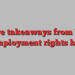 Five takeaways from UK employment rights bill