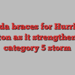 Florida braces for Hurricane Milton as it strengthens to category 5 storm