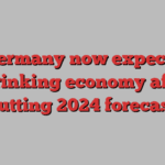 Germany now expects shrinking economy after cutting 2024 forecast