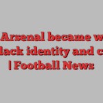 How Arsenal became woven into Black identity and culture | Football News