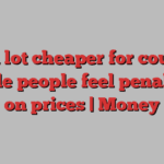 ‘It is a lot cheaper for couples’: single people feel penalised on prices | Money