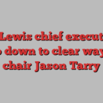 John Lewis chief executive to step down to clear way for chair Jason Tarry