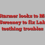 Keir Starmer looks to Morgan McSweeney to fix Labour teething troubles