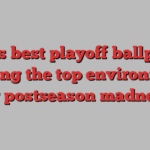 MLB’s best playoff ballparks: Ranking the top environments for postseason madness