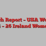 Match Report – USA Women 14 – 26 Ireland Women