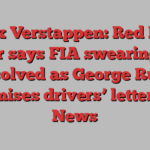 Max Verstappen: Red Bull driver says FIA swearing row unresolved as George Russell promises drivers’ letter | F1 News