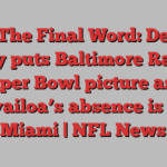 NFL The Final Word: Derrick Henry puts Baltimore Ravens in Super Bowl picture as Tua Tagovailoa’s absence is felt in Miami | NFL News