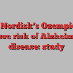 Novo Nordisk’s Ozempic may reduce risk of Alzheimer’s disease: study