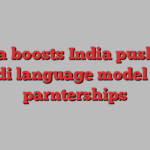 Nvidia boosts India push with Hindi language model and parnterships