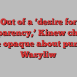 Out of a ‘desire for transparency,’ Kinew chooses to be opaque about punting Wasyliw