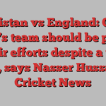 Pakistan vs England: Ollie Pope’s team should be proud of their efforts despite a tough day, says Nasser Hussain | Cricket News