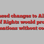 Proposed changes to Alberta Bill of Rights would prohibit vaccinations without consent