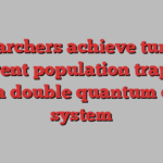 Researchers achieve tunable coherent population trapping in a double quantum dot system