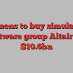 Siemens to buy simulation software group Altair for $10.6bn