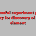 Successful experiment paves the way for discovery of a new element