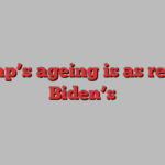 Trump’s ageing is as real as Biden’s