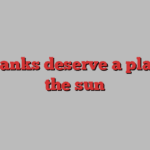 UK banks deserve a place in the sun