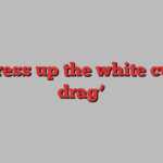 ‘We dress up the white cube in drag’