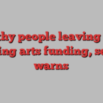 Wealthy people leaving UK is hurting arts funding, sector warns