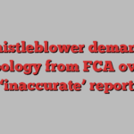 Whistleblower demands apology from FCA over ‘inaccurate’ report