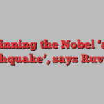 Winning the Nobel ‘an earthquake’, says Ruvkun