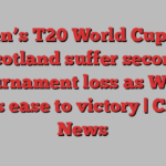 Women’s T20 World Cup 2024: Scotland suffer second tournament loss as West Indies ease to victory | Cricket News