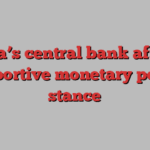 China’s central bank affirms supportive monetary policy stance