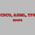 DIS, CSCO, ASML, TPR and more