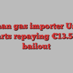 German gas importer Uniper starts repaying €13.5bn bailout