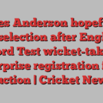 James Anderson hopeful of IPL selection after England record Test wicket-taker’s surprise registration for auction | Cricket News