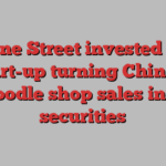 Jane Street invested in start-up turning China’s noodle shop sales into securities