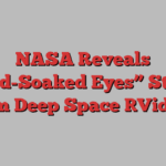 NASA Reveals “Blood-Soaked Eyes” Staring From Deep Space [Video]