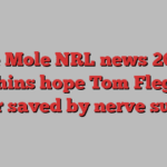 The Mole NRL news 2024, Dolphins hope Tom Flegler’s career saved by nerve surgery