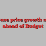 UK house price growth slowed ahead of Budget