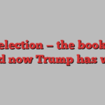 US election — the books to read now Trump has won