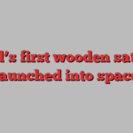 World’s first wooden satellite launched into space